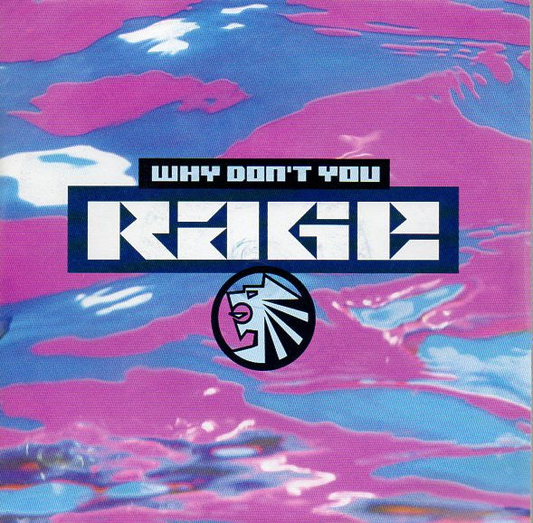 Rage : Why Don't You (7", Single)