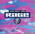 Rage : Why Don't You (7", Single)