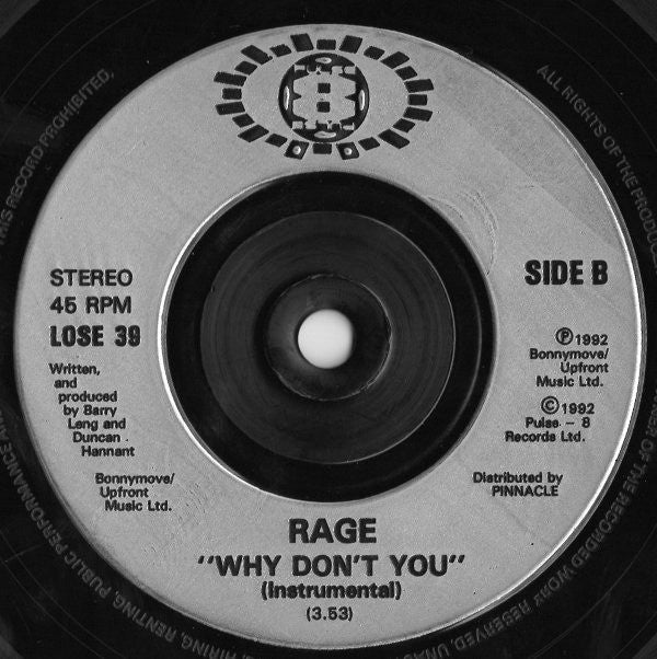 Rage : Why Don't You (7", Single)