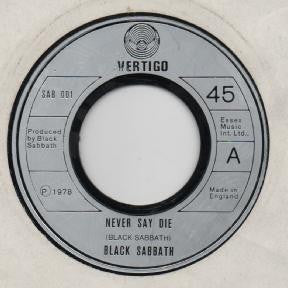 Black Sabbath : Never Say Die (7", Single, Juk)