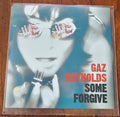 Gaz Reynolds : Some Forgive (CD, Single)
