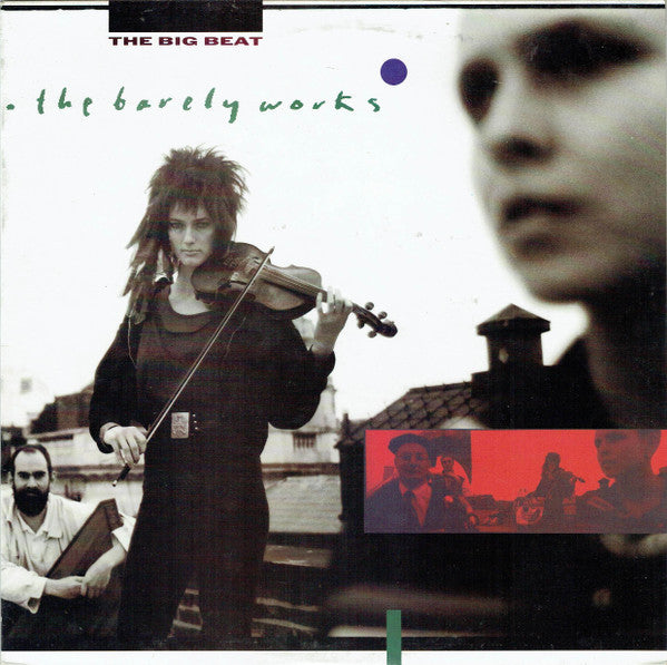The Barely Works : The Big Beat (LP, Album)