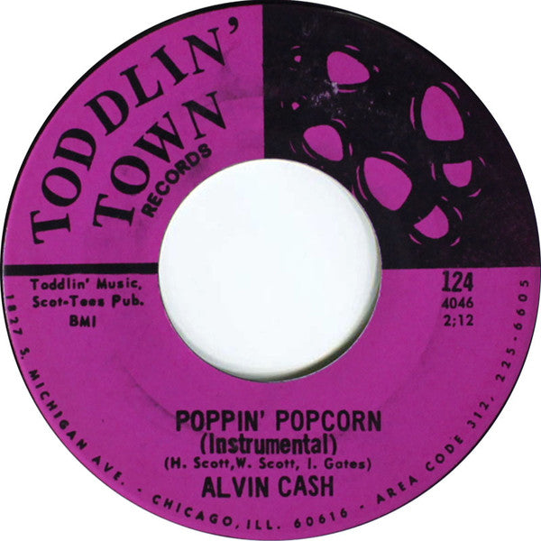 Alvin Cash : Poppin' Popcorn / Poppin' Popcorn (Instrumental) (7")