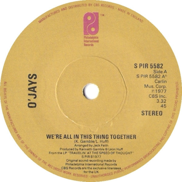 The O'Jays : We're All In This Thing Together (7")
