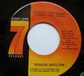 Roscoe Shelton : Tonight's My Night / I'm In Way Too Deep (7")