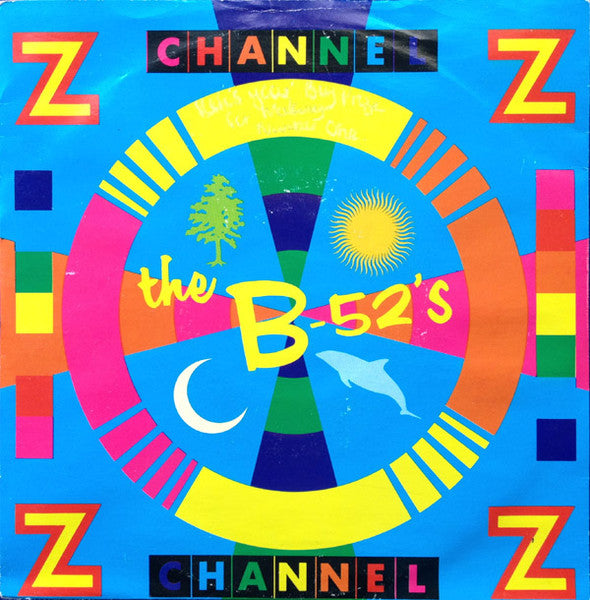 The B-52's : Channel Z (7", Single)