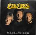 Bee Gees : The Woman In You (7")