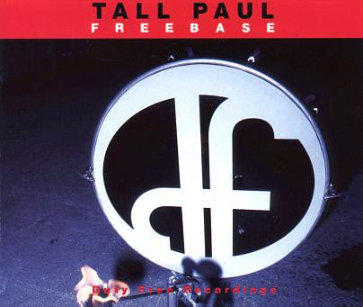 Tall Paul : Freebase (CD, Single)