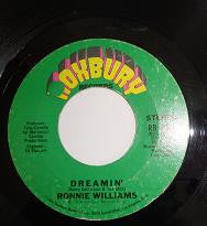 Ronnie Williams (11) : Dreamin' / Ain't No Sin To Lie (7")