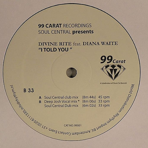 Soul Central Presents Divine Rite : I Told You (12")