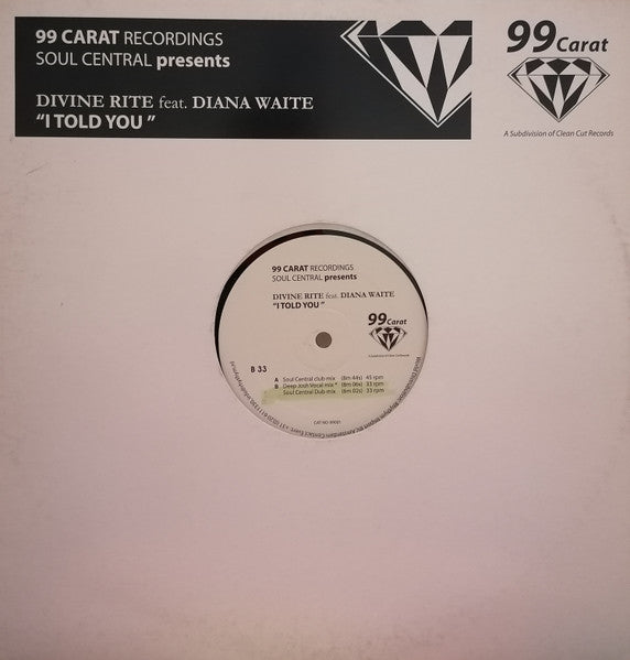 Soul Central Presents Divine Rite : I Told You (12")