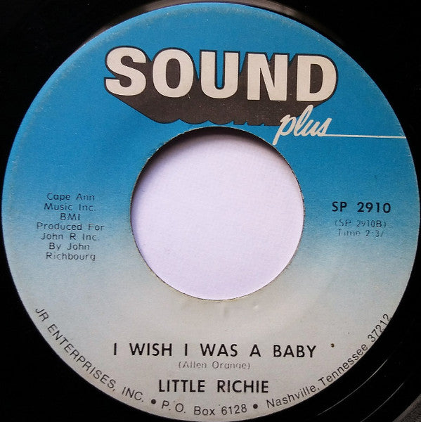 Little Richie : Just Another Heartache / I Wish I Was A Baby (7", Single, RE)
