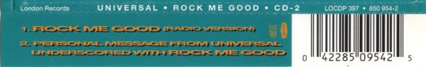Universal (5) : Rock Me Good (CD, Single, Ltd)