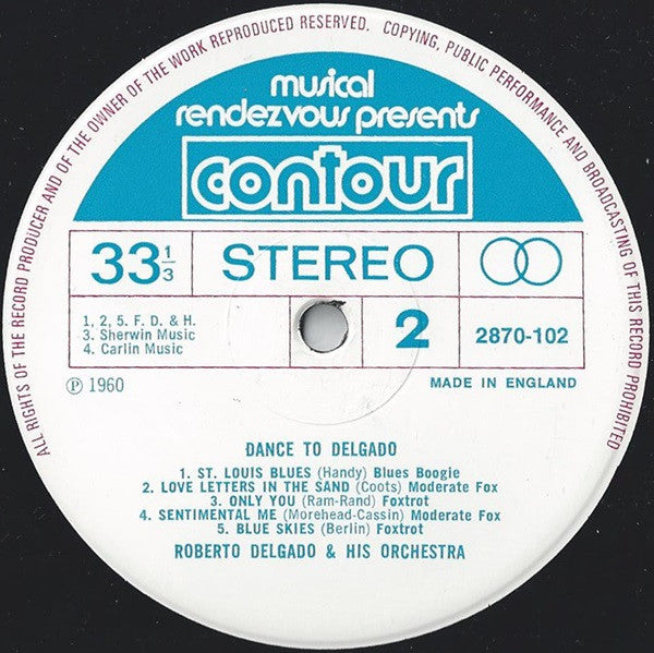 Roberto Delgado & His Orchestra : Dance To Delgado (LP, Comp)