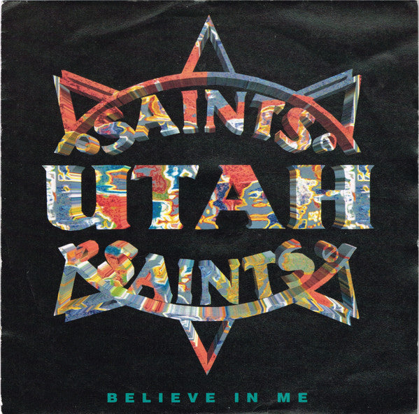 Utah Saints : Believe In Me (7", Single)