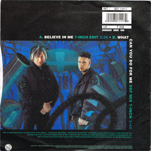 Utah Saints : Believe In Me (7", Single)