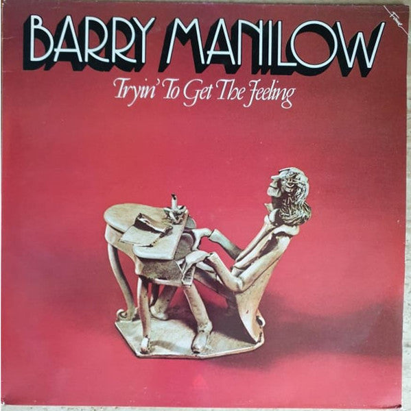 Barry Manilow : Tryin' To Get The Feeling (LP, RE)