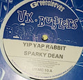 Sparky Dean : Yip Yap Rabbit / Satisfaction Guaranteed (12")