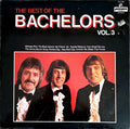 The Bachelors : The Best Of The Bachelors Vol.3 (LP, Comp, RE)