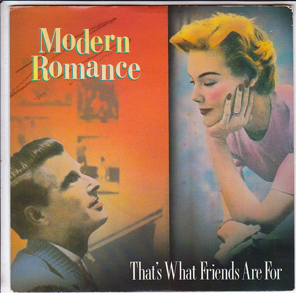 Modern Romance : That's What Friends Are For (7", Single)
