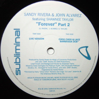 Sandy Rivera & John "DNR" Alvarez Featuring Shawnee Taylor : Forever (Part 2) (12")