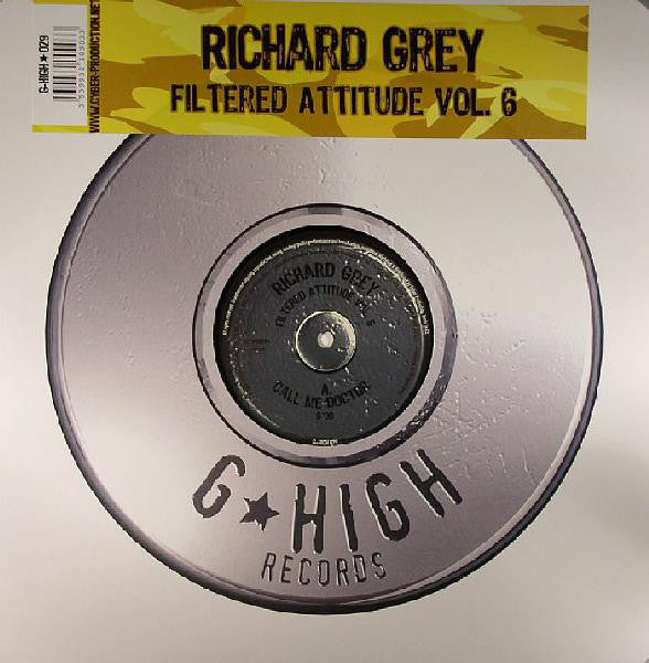Richard Grey : Filtered Attitude Vol. 6 (12")