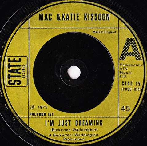 Mac And Katie Kissoon : I'm Just Dreaming (7", Single)