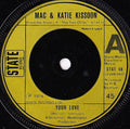 Mac And Katie Kissoon : Your Love (7", Single)