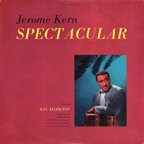 Jerome Kern / Ray Ellington : Jerome Kern Spectacular (LP, Mono, Club)