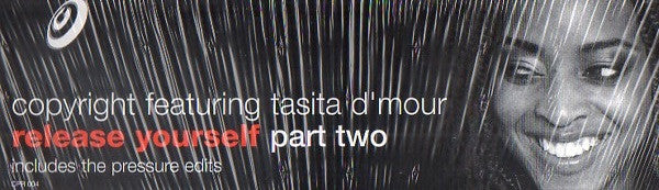 Copyright Featuring Tasita D'Mour : Release Yourself (Part Two) (12")