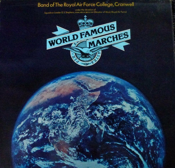 Band Of The Royal Air Force College, Cranwell : World Famous Marches (LP, Album)