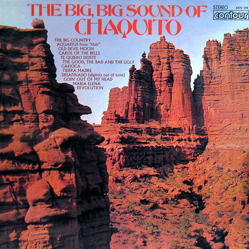 Chaquito : The Big, Big Sound Of Chaquito (LP, Album, RE)