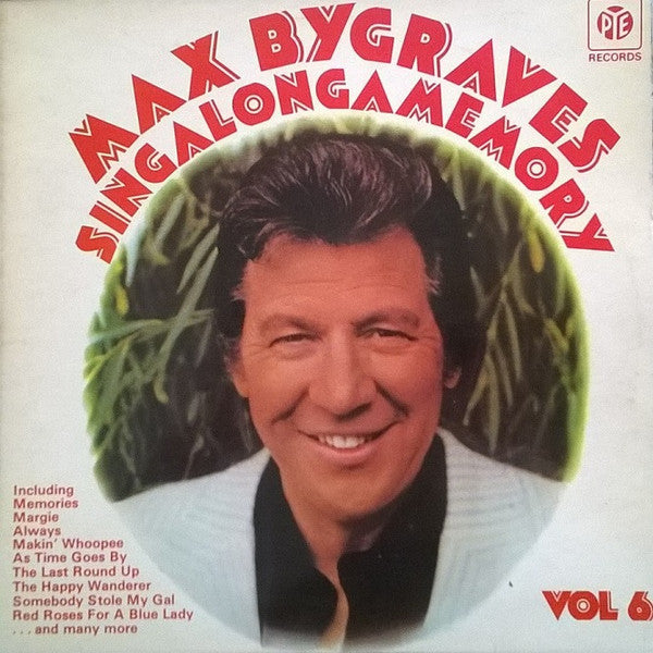 Max Bygraves : Singalongamemory Volume 6 (LP, Album)