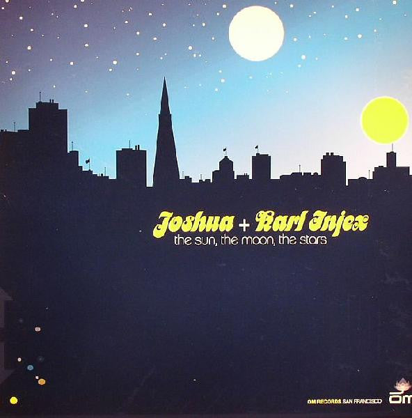 Joshua + Karl Injex : The Sun, The Moon, The Stars (12")