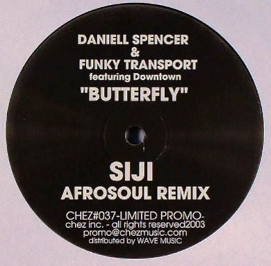 Daniell Spencer & Funky Transport : Butterfly (Siji Remixes) (12", Promo)