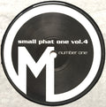 Small Phat One : Vol. 4 - Number One (12")