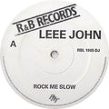 Leee John : Rock Me Slow (12", S/Sided)