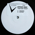 Steve Mac : That Big Track (12", TP, W/Lbl, Sti)