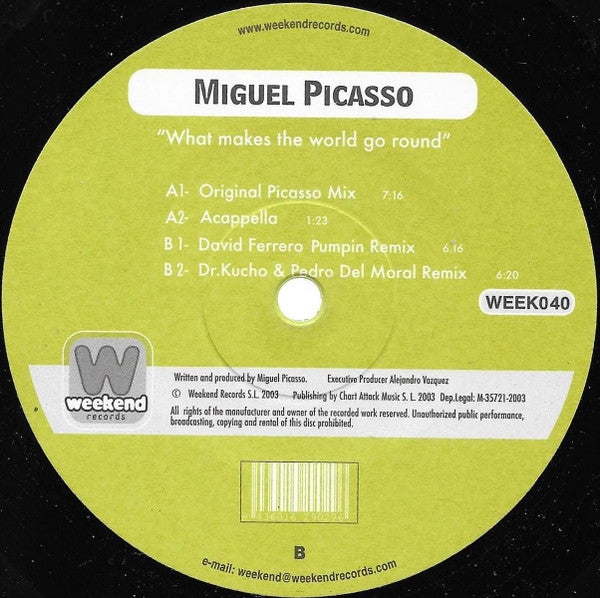 Miguel Picasso : What Makes The World Go Round (12")