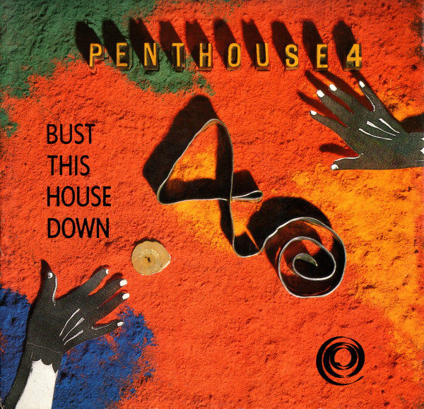 Penthouse 4 : Bust This House Down (12", Promo)