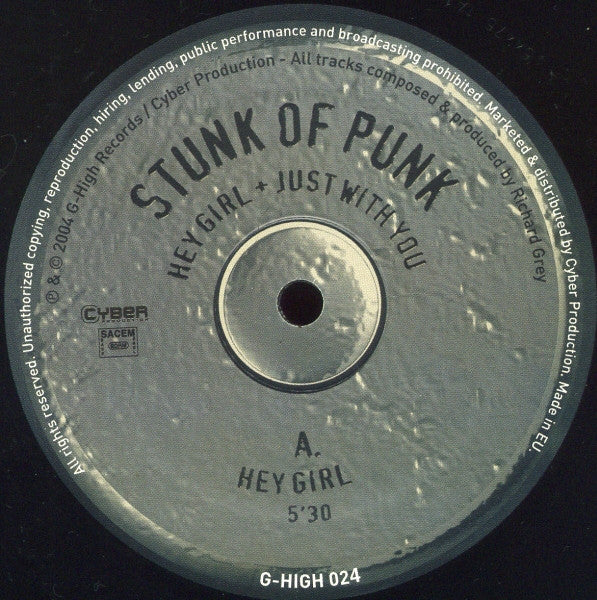 Stunk Of Punk : Hey Girl / Just With You (12")
