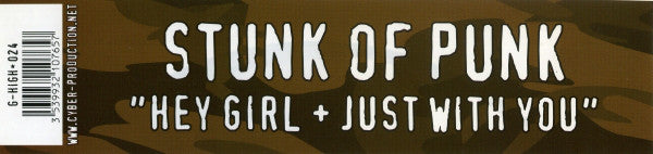 Stunk Of Punk : Hey Girl / Just With You (12")