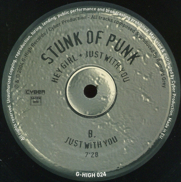 Stunk Of Punk : Hey Girl / Just With You (12")