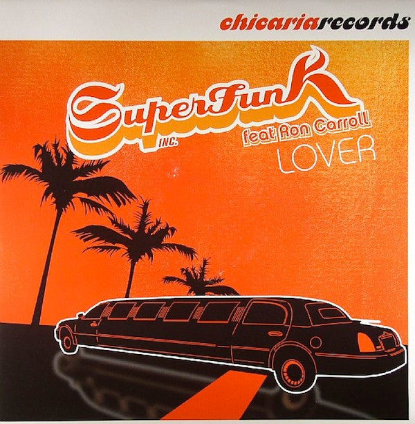 Superfunk Inc. Feat. Ron Carroll : Lover (12")