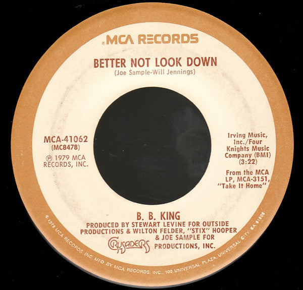 B.B. King : Better Not Look Down / Happy Birthday Blues (7", Single, Glo)