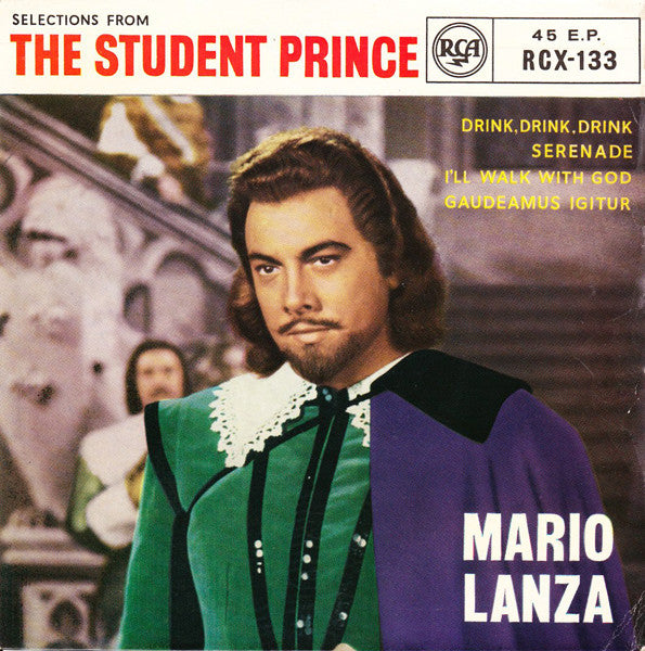 Mario Lanza : Selections From The Student Prince (7", EP, RP)