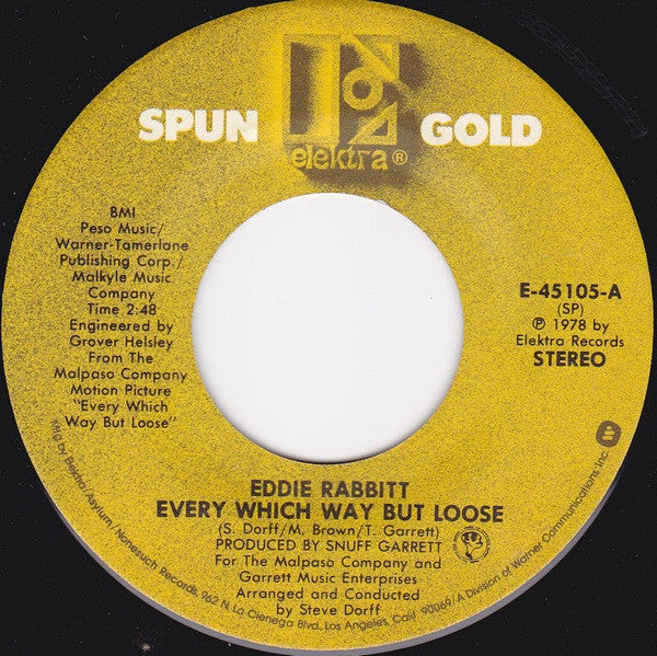 Eddie Rabbitt : Every Which Way But Loose (7", Single)