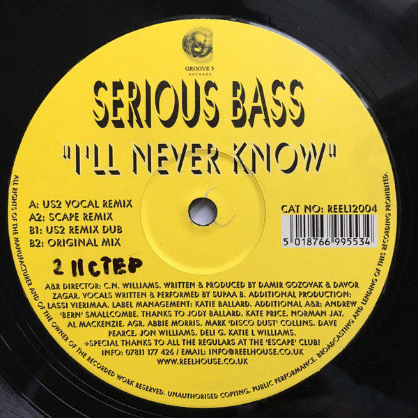 Serious Bass : I'll Never Know (12")