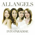 All Angels : Into Paradise (CD, Album)