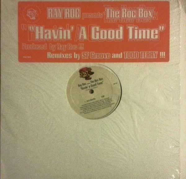Ray Roc Checo Presents The Roc Box : Havin' A Good Time (12")